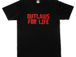 Outlaws For Life T-Shirt - Red on Black