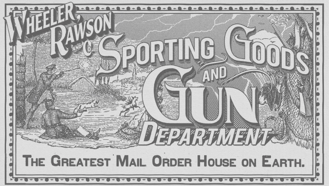 Wheeler Rawson & Co. Sporting Goods & Gun Dept.