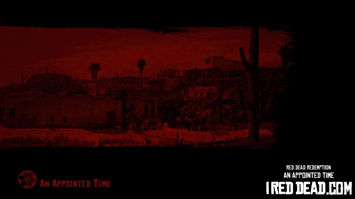 Red Dead Redemption An Appointed Time 1