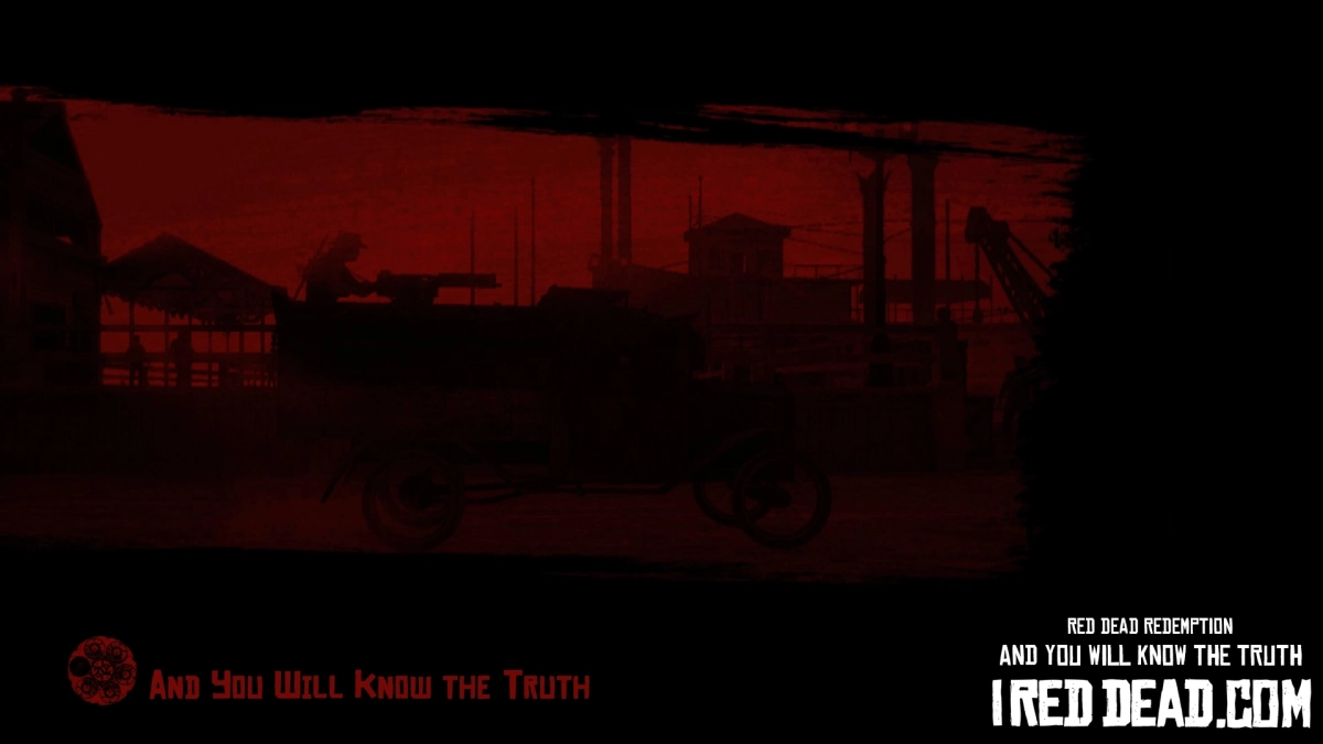 Red Dead Redemption And You Will Know The Truth 1