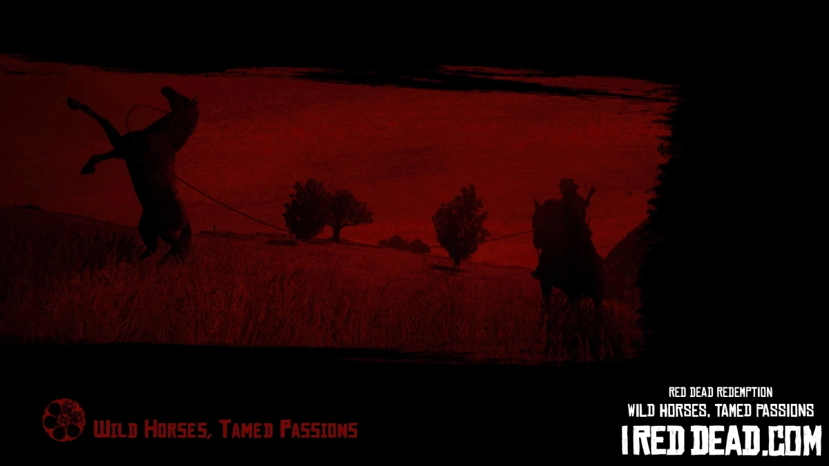 Red Dead Redemption Wild Horses, Tamed Passions 1